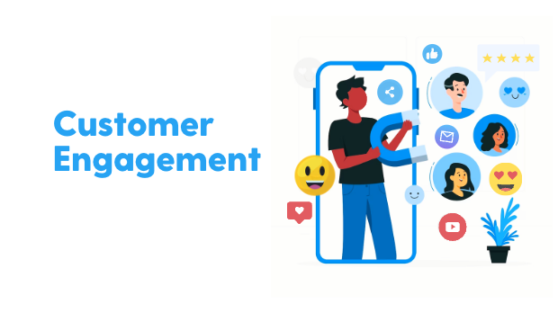 Customer engagement